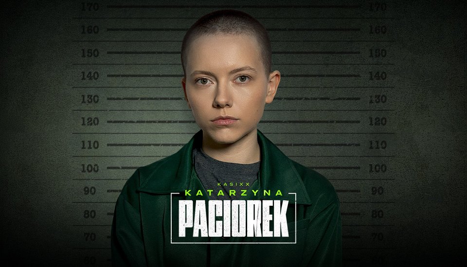 Odsiadka 2: Kasix, Katarzyna Paciorek