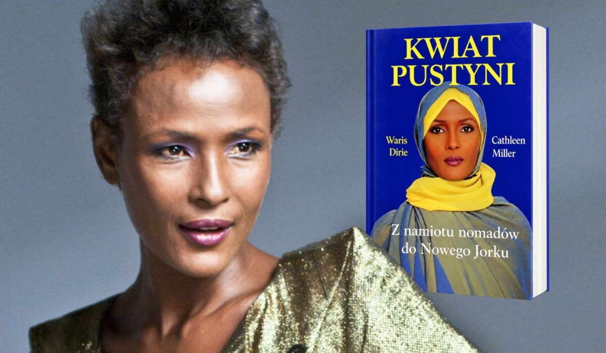 Waris Dirie i książka "Kwiat pustyni"