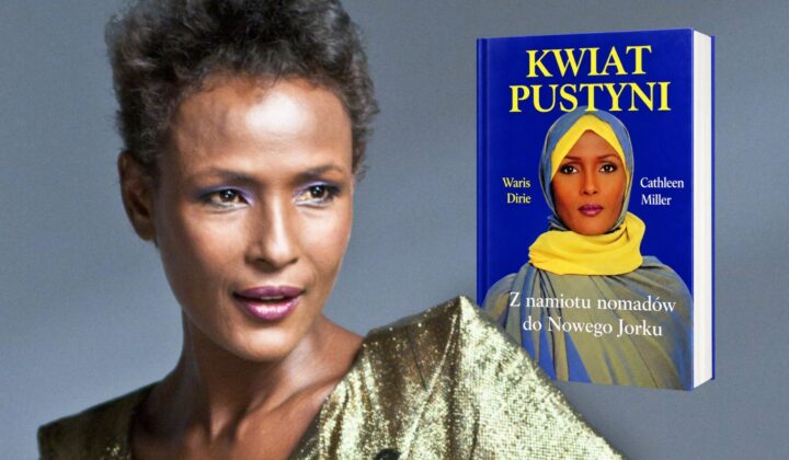 Waris Dirie i książka "Kwiat pustyni"